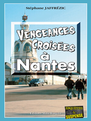 cover image of Vengeances croisées à Nantes